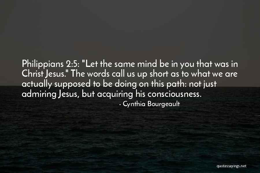 Ana Steel Quotes By Cynthia Bourgeault Ana Steel Quotes By Cynthia Bourgeault