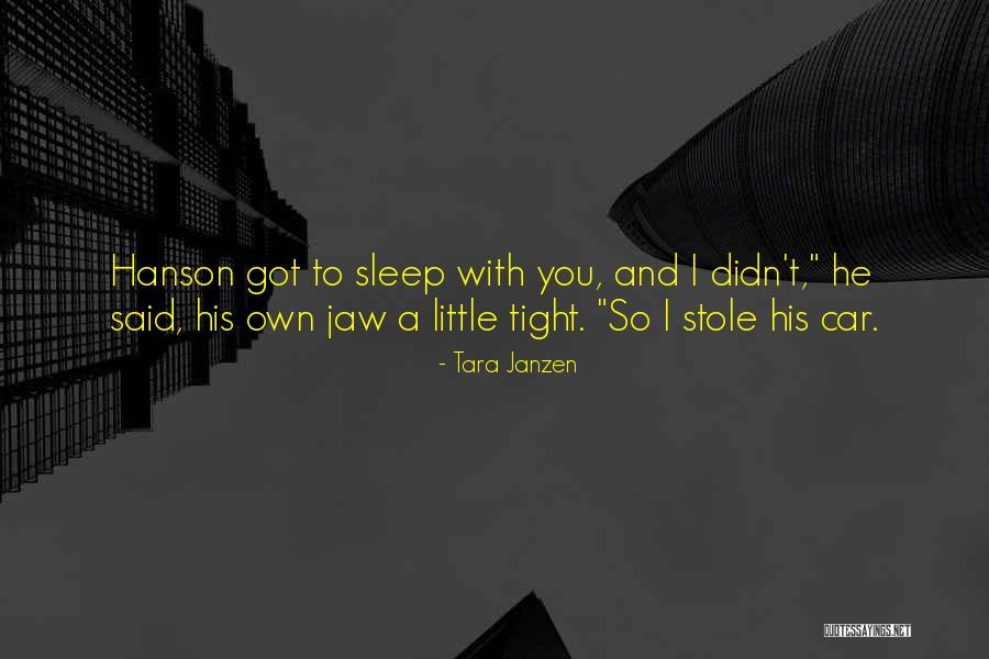 Ana Victoria Quotes By Tara Janzen Ana Victoria Quotes By Tara Janzen