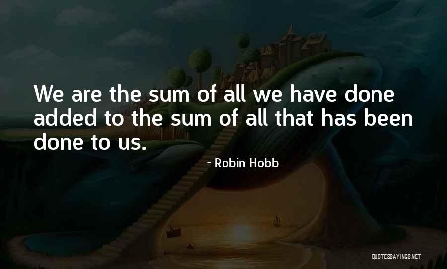 Anaam Al Quotes By Robin Hobb