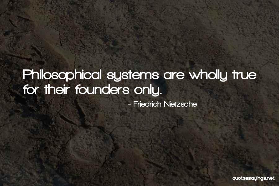 Anaam Restaurant Quotes By Friedrich Nietzsche