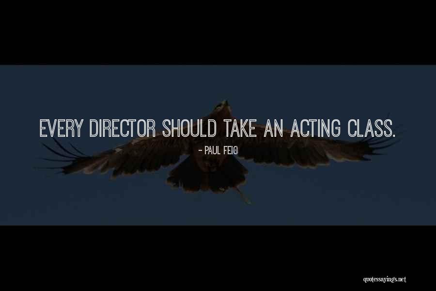 Anacani Biography Quotes By Paul Feig Anacani Biography Quotes By Paul Feig