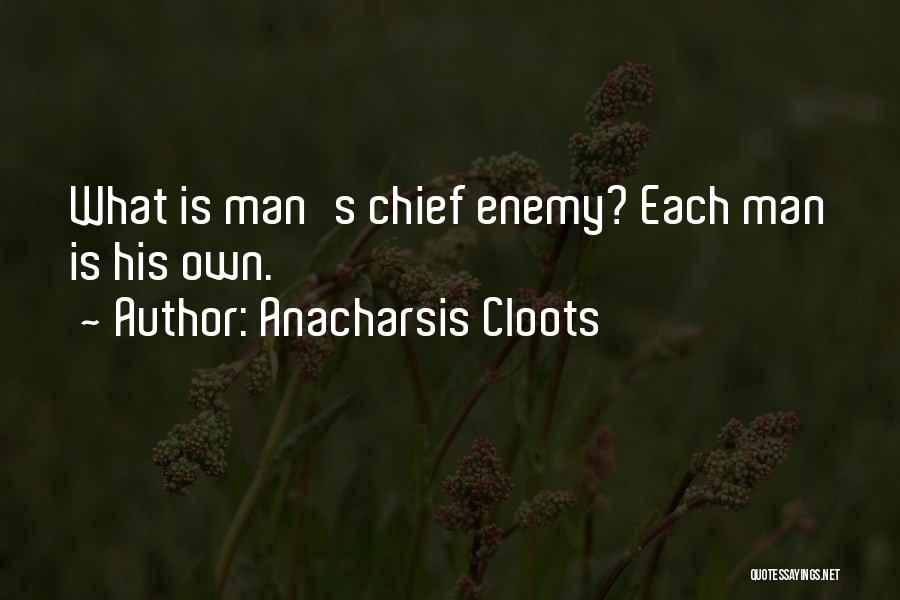 Anacharsis Cloots Quotes 2002152