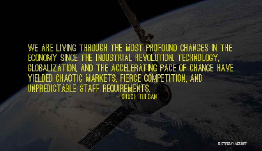 Anachronic Times Quotes By Bruce Tulgan Anachronic Times Quotes By Bruce Tulgan