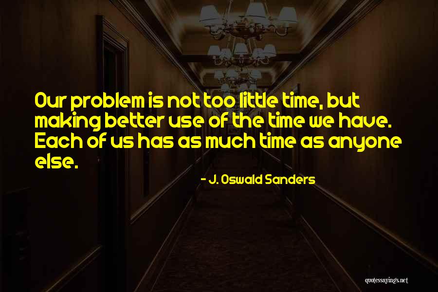 Anachronism Card Quotes By J. Oswald Sanders Anachronism Card Quotes By J. Oswald Sanders