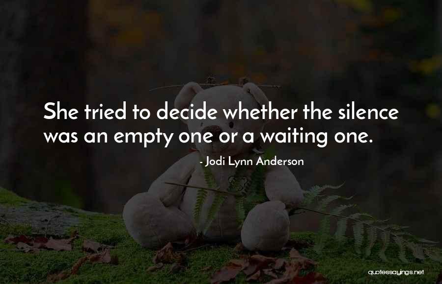 Anachronism Card Quotes By Jodi Lynn Anderson Anachronism Card Quotes By Jodi Lynn Anderson