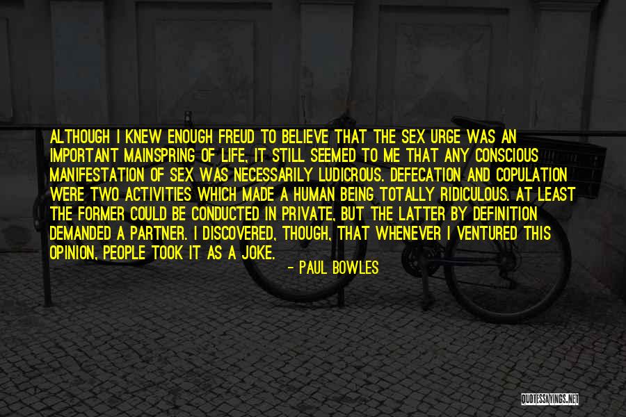 Anachrons Quotes By Paul Bowles Anachrons Quotes By Paul Bowles