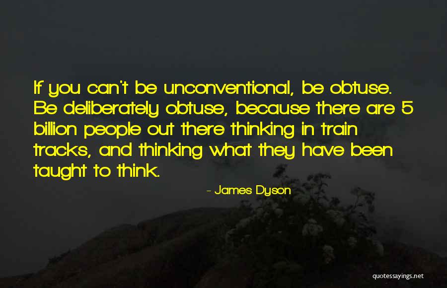 Anacia Wood Quotes By James Dyson Anacia Wood Quotes By James Dyson
