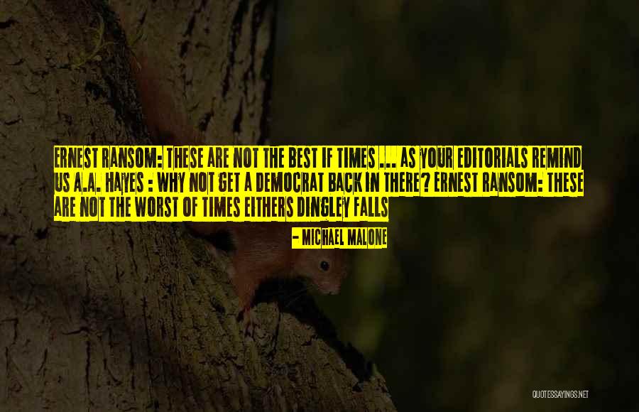 Anacia Wood Quotes By Michael Malone Anacia Wood Quotes By Michael Malone
