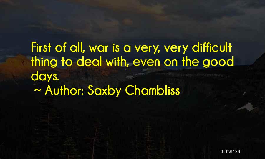 Anacleto Gonzalez Quotes By Saxby Chambliss