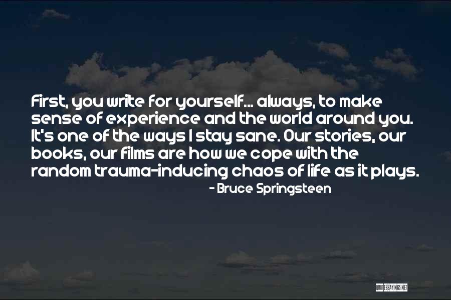 Anaclitic Countertransference Quotes By Bruce Springsteen Anaclitic Countertransference Quotes By Bruce Springsteen