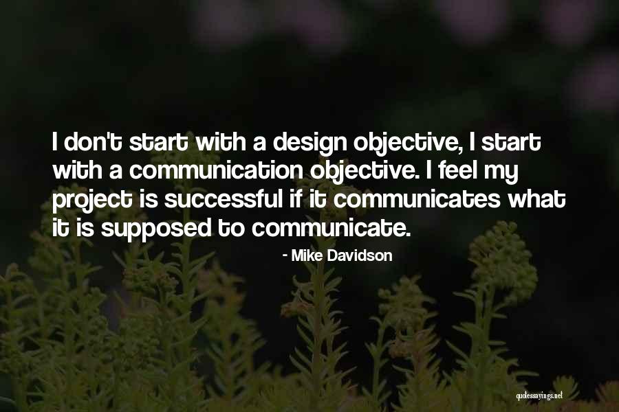 Anaclitic Quotes By Mike Davidson Anaclitic Quotes By Mike Davidson