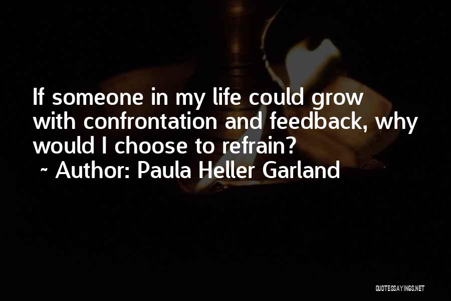 Anaconda 1997 Quotes By Paula Heller Garland