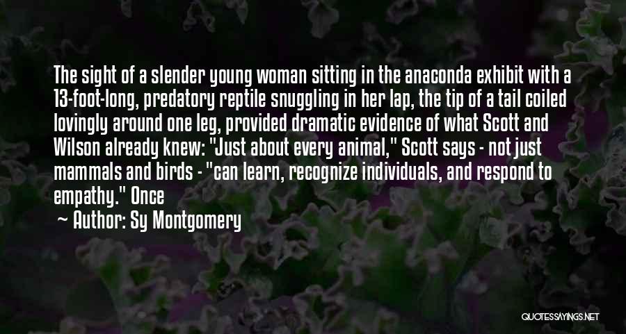 Anaconda 2 Quotes By Sy Montgomery