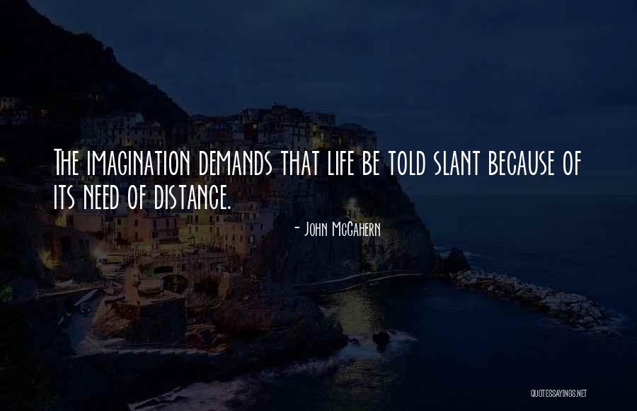Anacostia Organics Quotes By John McGahern Anacostia Organics Quotes By John McGahern