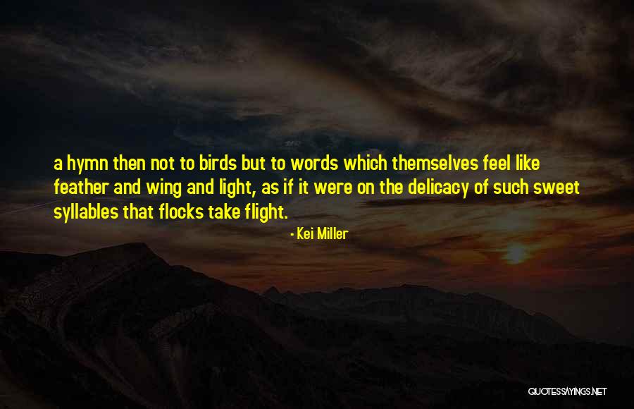 Anacreonte Quotes By Kei Miller Anacreonte Quotes By Kei Miller