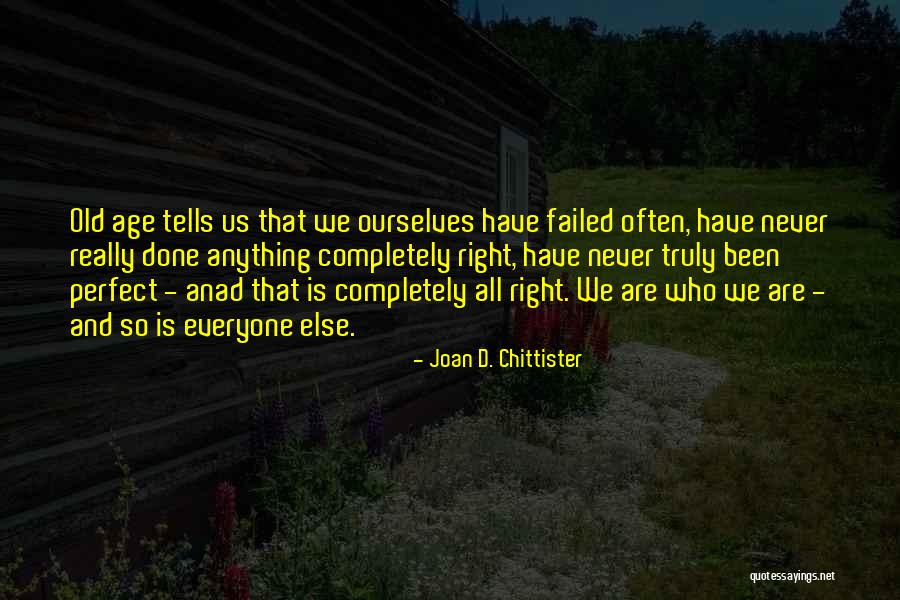 Anad Quotes By Joan D. Chittister Anad Quotes By Joan D. Chittister