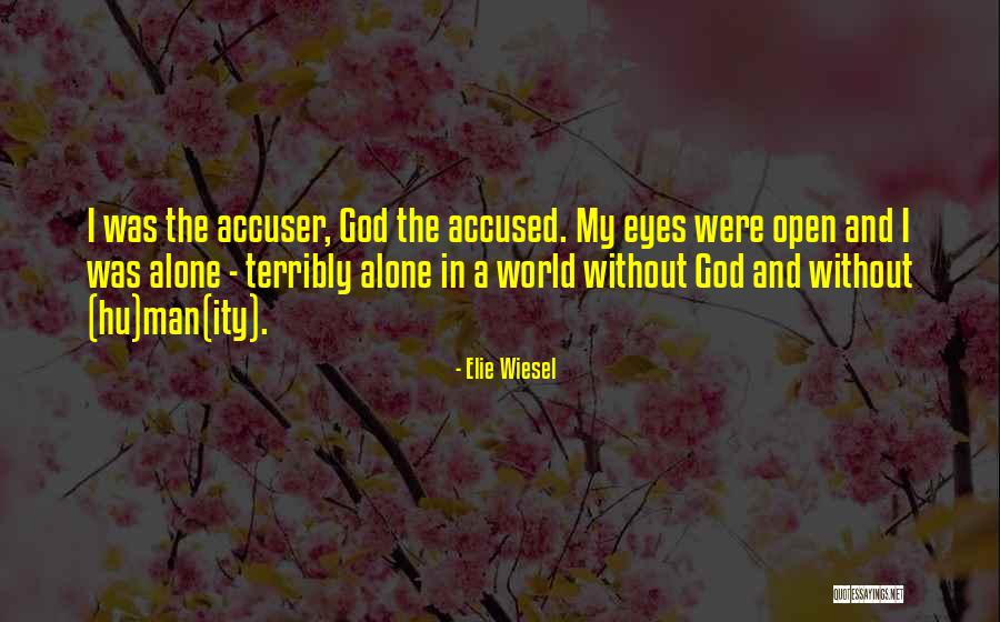 Anadoluda Agirlik Quotes By Elie Wiesel Anadoluda Agirlik Quotes By Elie Wiesel