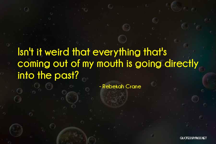 Anadoluya Ilk Quotes By Rebekah Crane Anadoluya Ilk Quotes By Rebekah Crane