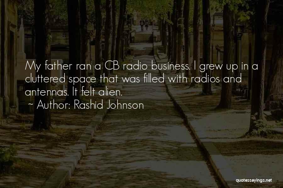 Anadon Communications Quotes By Rashid Johnson