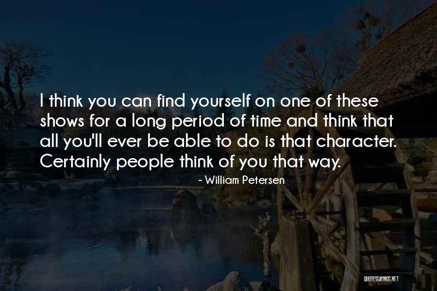 Anagnostakis Law Quotes By William Petersen Anagnostakis Law Quotes By William Petersen