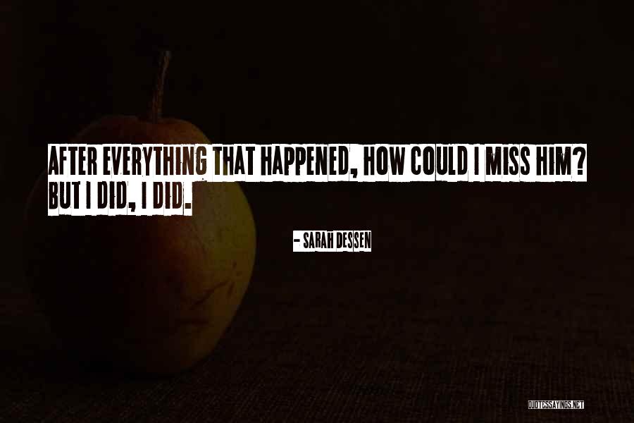Anagramador Quotes By Sarah Dessen Anagramador Quotes By Sarah Dessen