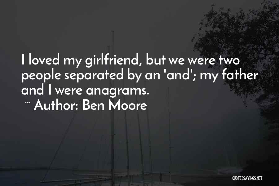 Anagrams Quotes By Ben Moore