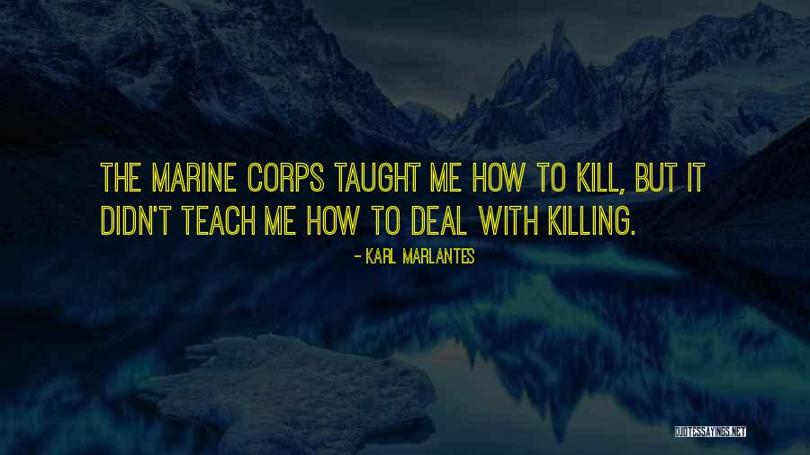 Anahit Quotes By Karl Marlantes Anahit Quotes By Karl Marlantes