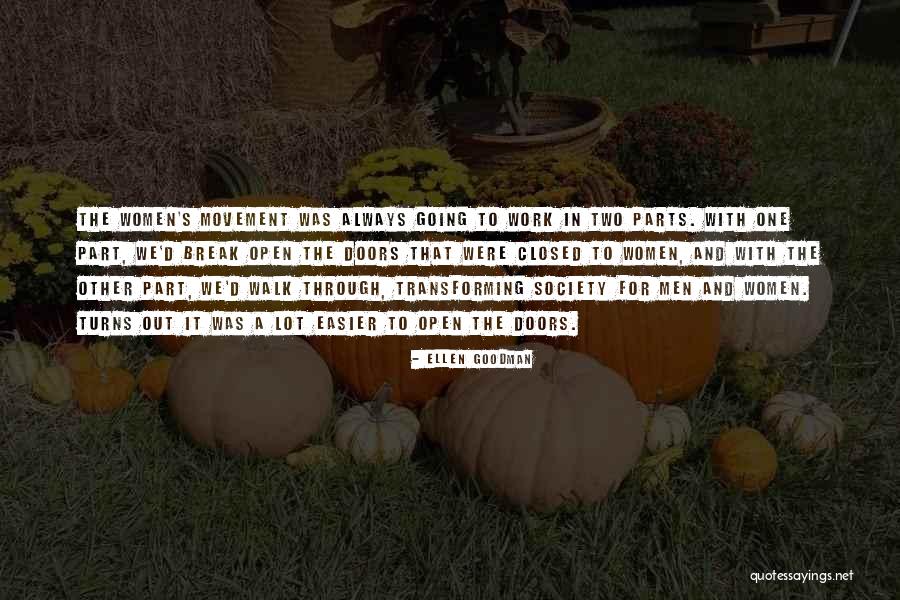 Anahy Aviles Quotes By Ellen Goodman Anahy Aviles Quotes By Ellen Goodman