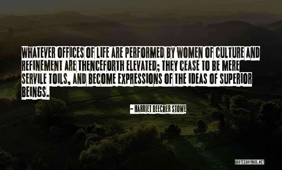 Anaihilation Quotes By Harriet Beecher Stowe Anaihilation Quotes By Harriet Beecher Stowe