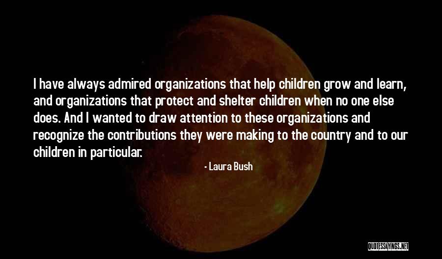 Anaihilation Quotes By Laura Bush Anaihilation Quotes By Laura Bush