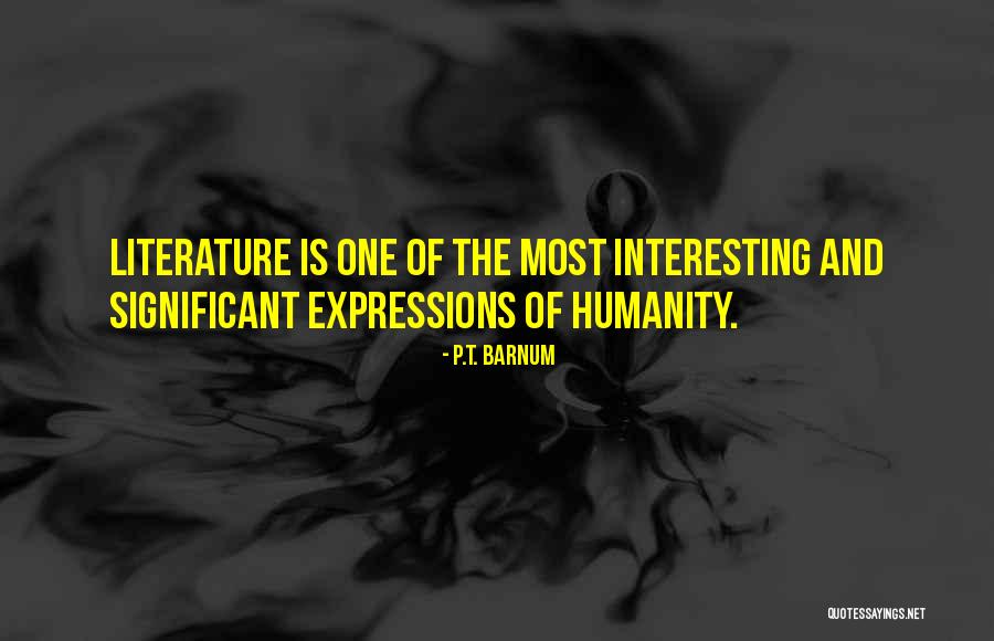 Anaihilation Quotes By P.T. Barnum Anaihilation Quotes By P.T. Barnum