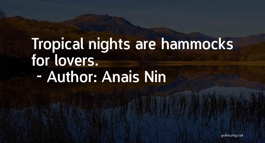 Anais Nin Quotes 1882609