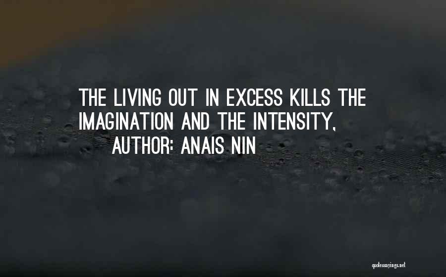 Anais Nin Quotes 2106543