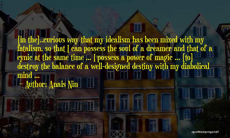 Anais Nin Quotes 241526