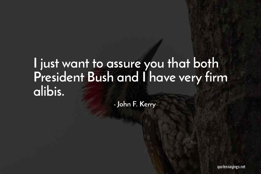 Anak Muda Quotes By John F. Kerry