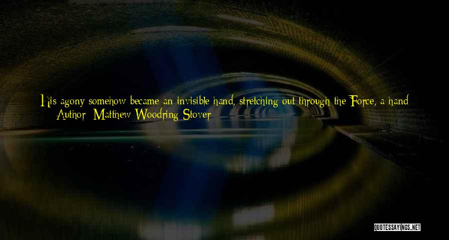 Anakin Amidala Quotes By Matthew Woodring Stover