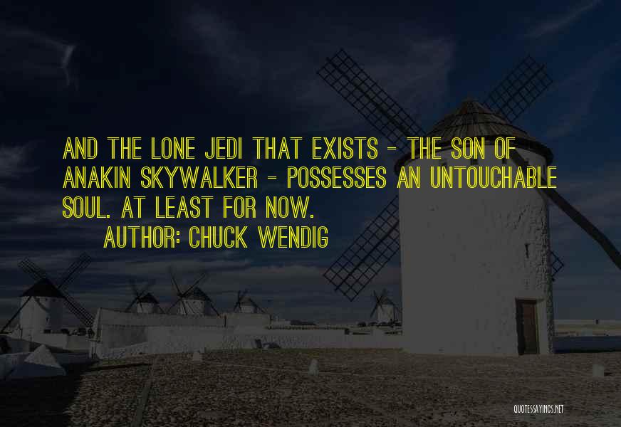 Anakin Skywalker Quotes By Chuck Wendig