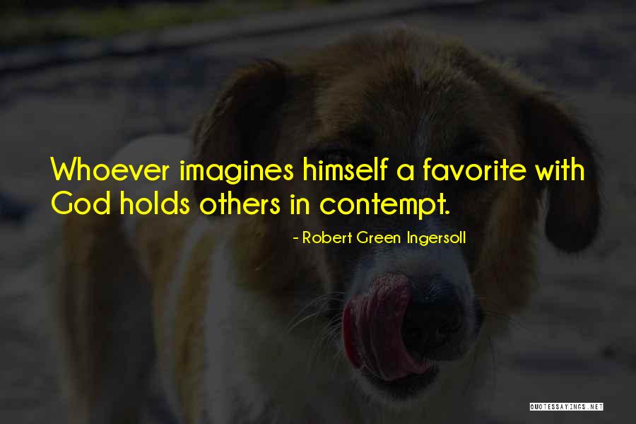 Anakmu Bukanlah Quotes By Robert Green Ingersoll Anakmu Bukanlah Quotes By Robert Green Ingersoll