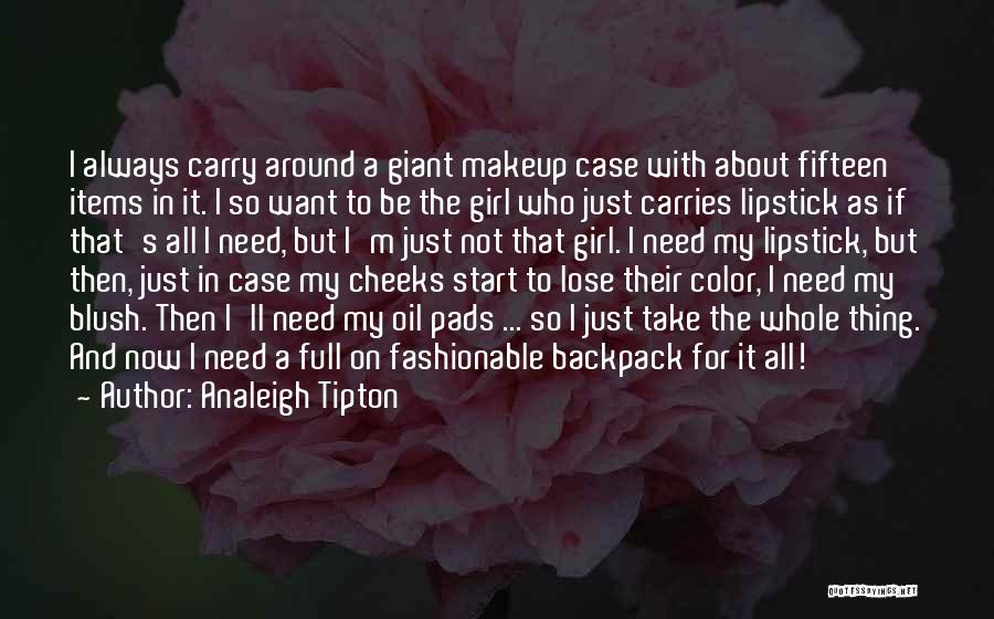 Analeigh Tipton Quotes 1729757