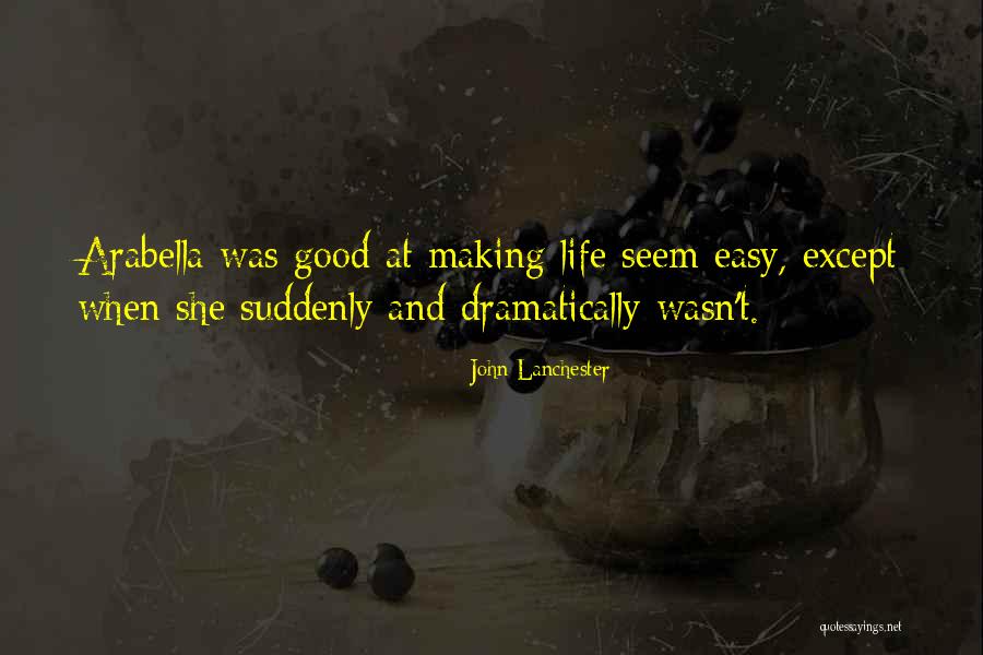 Analfabetisme Quotes By John Lanchester Analfabetisme Quotes By John Lanchester