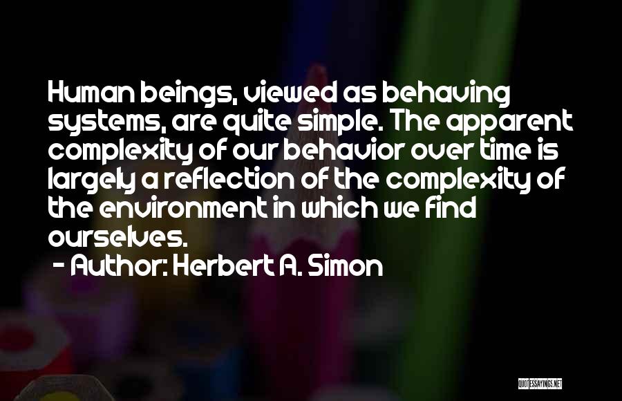 Analieze Quotes By Herbert A. Simon