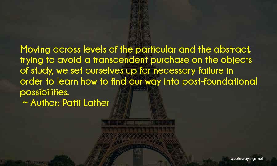 Analieze Quotes By Patti Lather