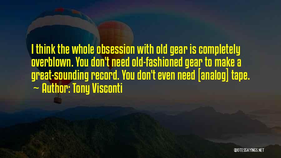Analog Quotes By Tony Visconti