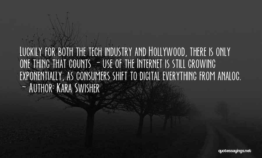 Analog Vs Digital Quotes By Kara Swisher