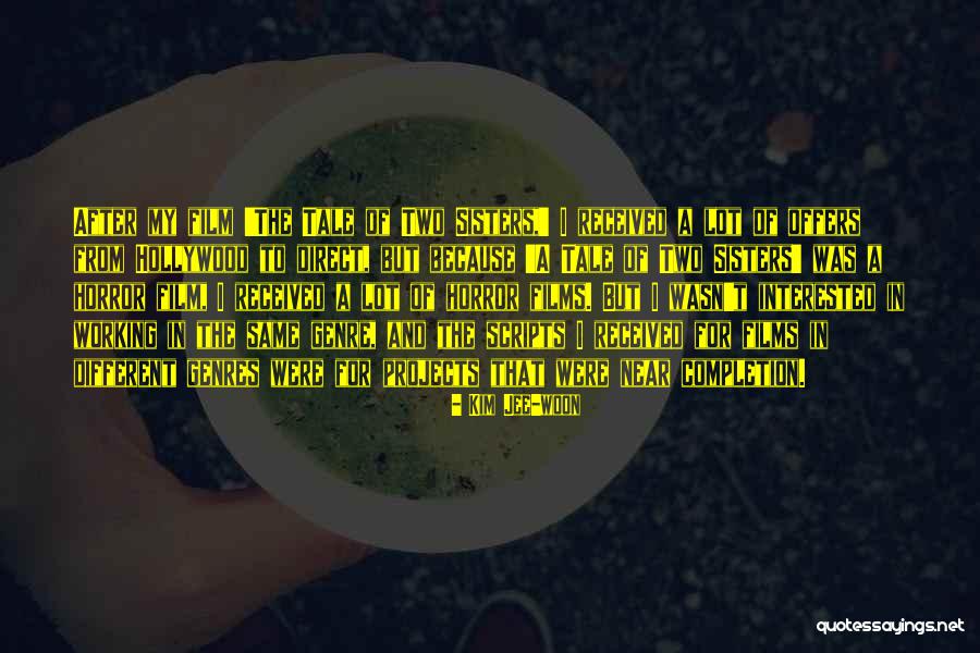 Analogi Cinta Berdua Quotes By Kim Jee-woon Analogi Cinta Berdua Quotes By Kim Jee-woon
