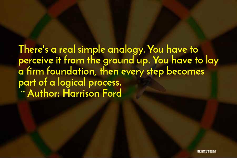 Analogies Quotes By Harrison Ford