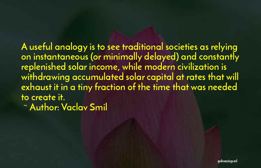 Analogies Quotes By Vaclav Smil