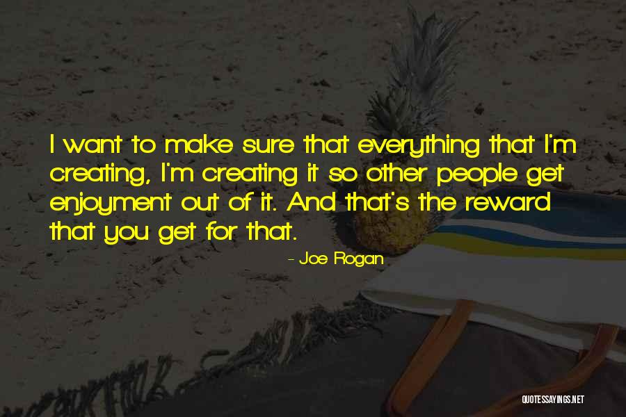 Analogize Quotes By Joe Rogan Analogize Quotes By Joe Rogan