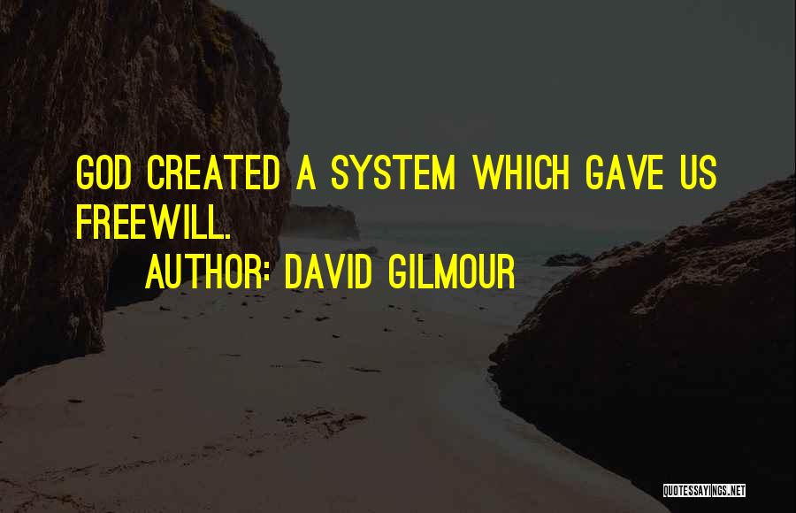 Analogized Synonyms Quotes By David Gilmour