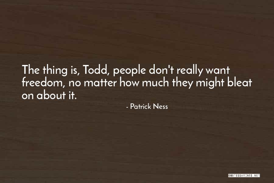 Analogs Biology Quotes By Patrick Ness Analogs Biology Quotes By Patrick Ness